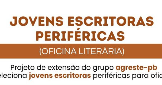 Informações da oficina do projeto de extensão 'Jovens escritoras periféricas' | © UFPB